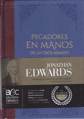 Pecadores En Manos De Un Dios Airado (Tapa Dura)