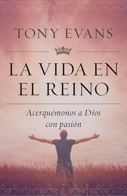 La Vida en el Reino