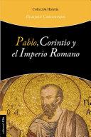 Pablo, Corintio y el Imperio Romano