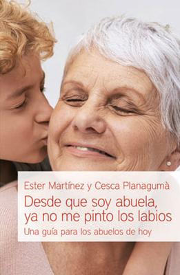 Desde Que Soy Abuela Ya No Me Pinto Los Labios