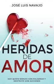Heridas de Amor (Rústica)