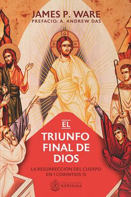 El Triunfo Final de Dios