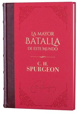 La Mayor Batalla de Este Mundo Tomo 1 (Tapa Dura) [Libro]