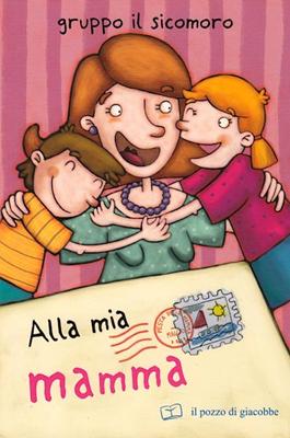 Alla mia Mamma