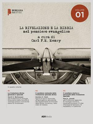 La Rivelazione e La Bibbia nel pensiero evangelico (Brossura)