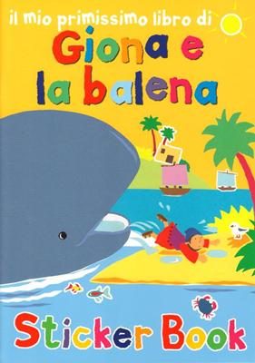 Giona e la balena - Libro illustrato con adesivi (Spillato)