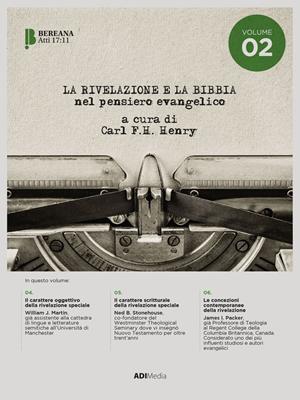 La Rivelazione e La Bibbia nel pensiero evangelico (Brossura)
