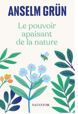 Le pouvoir apaisant de la nature