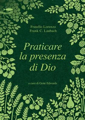 Praticare la presenza di Dio