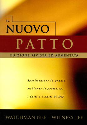 Il nuovo patto - Edizione rivista ed aumentata