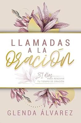 Llamadas a la Oración