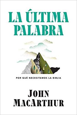 La Última Palabra (Rústica) [Libro]