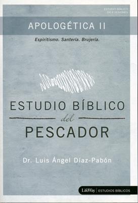 Apologética II - Estudio Bíblico Del Pescador