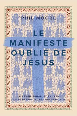 Le manifeste oublié de Jésus