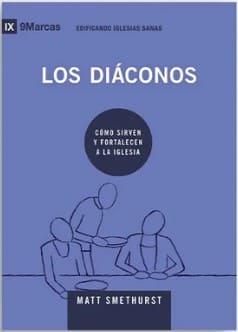 Los Diáconos (Rústica) [Libro]