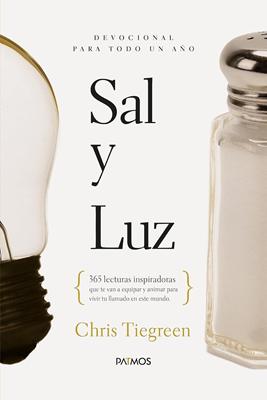 Devocional para todo un año: Sal y Luz