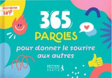 365 paroles pour donner le sourire aux autres
