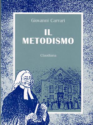 Il metodismo (Brossura)
