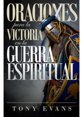 Oraciones Para La Victoria Espiritual