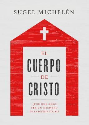 El Cuerpo de Cristo
