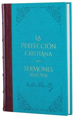La Perfección Cristiana Tomo 4 (Tapa Dura) [Libro]