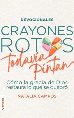 Crayones Rotos Todavía Pintan