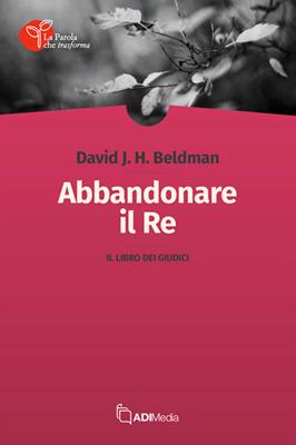 Abbandonare il Re (Brossura)