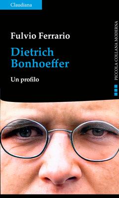 Dietrich Bonhoeffer (Brossura)
