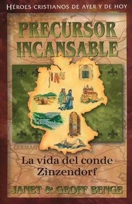 Precursor Incansable (Rústica) [Libro]