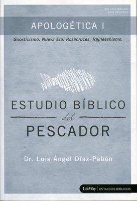 Apologética I - Estudio Bíblico Del Pescador