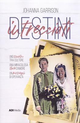 Destini intrecciati