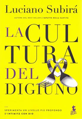 La cultura del digiuno