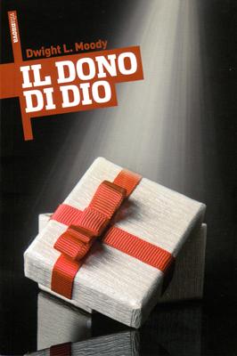 Il dono di Dio (Brossura)