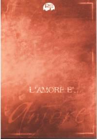L'amore è... (Brossura)