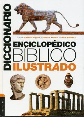 Diccionario Enciclopédico Bíblico Ilustrado