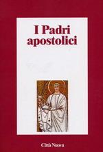 I Padri Apostolici