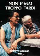 Non è mai troppo tardi