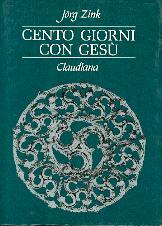 Cento giorni con Gesù (Brossura)