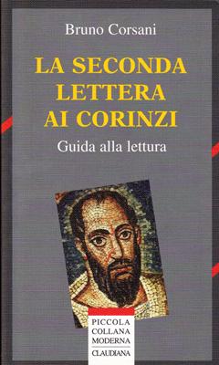 La Seconda lettera ai Corinzi (Brossura)