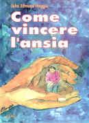 Come vincere l'ansia