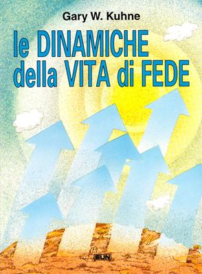 Le dinamiche della vita di fede