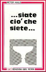 Siate ciò che siete (Brossura)