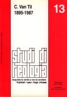 C. Van Till (1895 - 1897) (Studi di Teologia - n° 13) (Brossura)