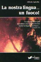 La nostra lingua... un fuoco!