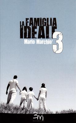 La famiglia ideale 3