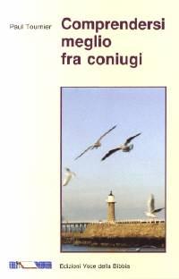 Comprendersi meglio fra coniugi