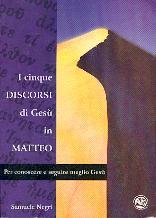 I cinque discorsi di Gesù in Matteo