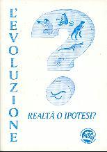 L'evoluzione: realtà o ipotesi?