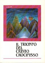Il trionfo del Cristo crocifisso