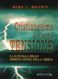 Cristianesimo ad alta tensione